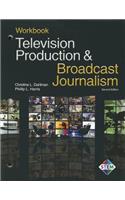 Television Production & Broadcast Journalism