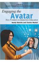 Engaging the Avatar