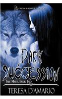 Dark Succession