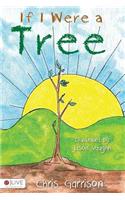 If I Were a Tree: Includes Elive Audio Download