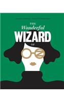 Classics Reimagined, The Wonderful Wizard of Oz