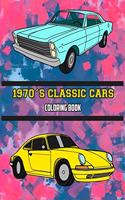 1970's Classic Cars Coloring Book: Volume 3