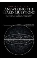 Answering the Hard Questions