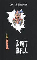 Dirtball