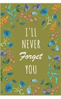 I'll Never Forget You