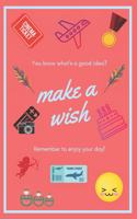 Make a wish