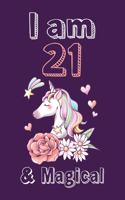 I am 21 & Magical Sketchbook: Birthday Gift for Girls, Sketchbook for Unicorn Lovers