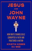 Jesus and John Wayne Lib/E