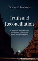 Truth and Reconciliation