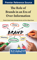 Role of Brands in an Era of Over-Information