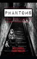 Phantoms