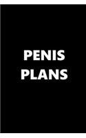 2020 Daily Planner Funny Theme Penis Plans 388 Pages: 2020 Planners Calendars Organizers Datebooks Appointment Books Agendas