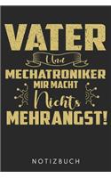 Vater Und Mechatroniker Mir Macht Nichts Mehr Angst