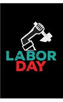 Labor day: 6x9 Labor day - blank with numbers paper - notebook - notes