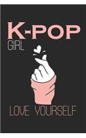 Kpop Girl, Love Yourself