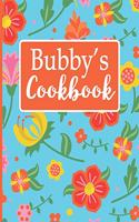 Bubby's Cookbook