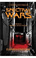 Spectral Wars; Book Two