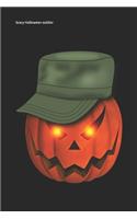 Scary Halloween soldier: Lined Notebook / Diary / Journal To Write In 6"x9" for Scary Halloween, Spooky Ghosts, Pumpkins for kids, men and women