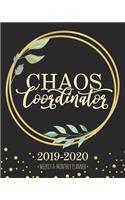 Chaos Coordinator 2019-2020 Weekly & Monthly Planner