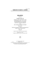 Nomination of Martha N. Johnson