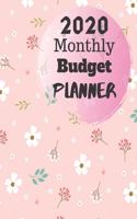 Monthly Budget Planner 2020: Monthly Finance Budget Planner Expense Tracker Bill Organizer Journal Notebook