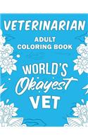 Veterinarian Adult Coloring Book
