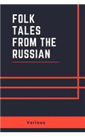 Folk Tales From The Russian