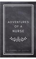 Adventures of A Nurse