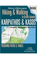 Karpathos & Kasos Complete Topographic Map Atlas 1: 25000 Greece Dodecanese Hiking & Walking in Greek Islands Trekking Paths & Trails: Trails, Hikes & Walks Topographic Map(Travel Guide Hiking Trail Maps)