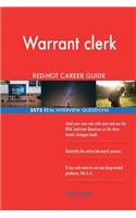 Warrant clerk RED-HOT Career Guide; 2573 REAL Interview Questions