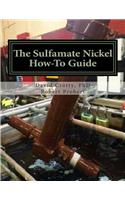 Sulfamate Nickel How-To Guide