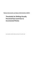 Thresholds for Shifting Visually Perceived Eye Level Due to Incremental Pitches