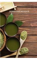 Herbalist Journal: 6x9 blank lined pages for horticulturalist, gardeners, community herbalists, and alchemists.
