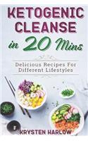 Ketogenic Cleanse in 20 Mins