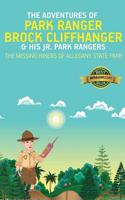 Adventures of Park Ranger Brock Cliffhanger & His Jr. Park Rangers