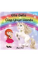 Ella Bella Clap Your Hands