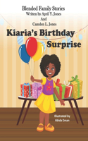 Kiaria's Birthday Surprise