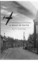 Walk of Faith