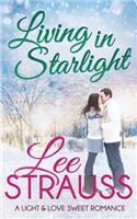 Living in Starlight