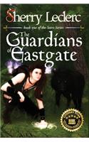 The Guardians of Eastgate