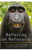 Reflecting on Reflexivity
