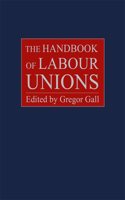 The Handbook of Labour Unions