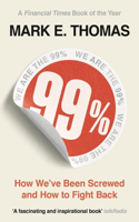 99%: Mass Impoverishment and How We Can End It