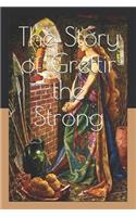 The Story of Grettir the Strong