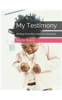 My Testimony