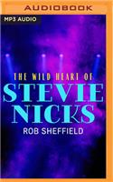 Wild Heart of Stevie Nicks