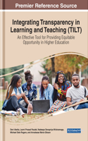 Integrating Transparency in Learning and Teaching (TILT): An Effective Tool for Providing Equitable Opportunity in Higher Education