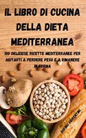 Il Libro Di Cucina Della Dieta Mediterranea