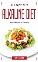 The New 2022 Alkaline Diet
