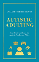 Untitled: Real World Guidance for Autistic Adults and Allies